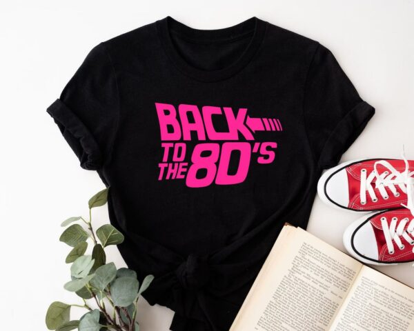 Back to the 80s T-Shirt – Neon Pink Retro Costume Shirt for 1980s Party, I Love the 80s Fancy Dress Tee, Unisex Vintage Gig Outfit

